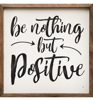 Be Nothing But Positive Arrows White